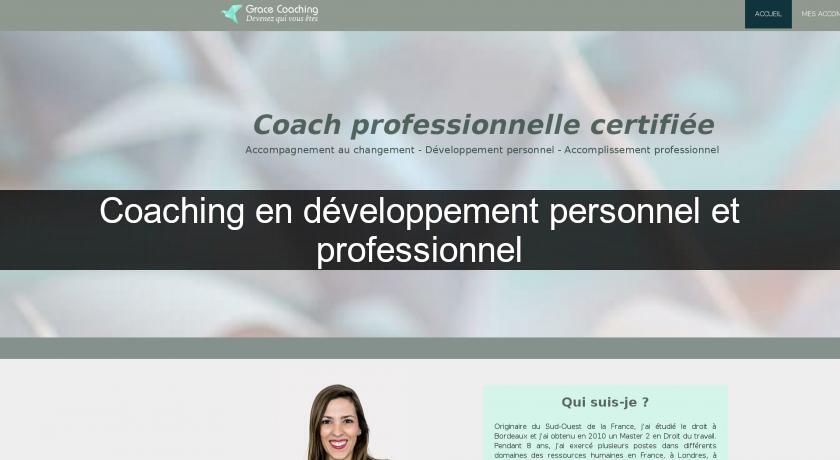 Coaching en développement personnel et professionnel Coaching en développement personnel et professionnel