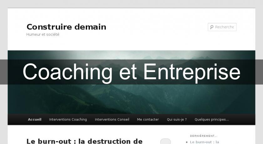 Coaching et Entreprise Coaching et Entreprise