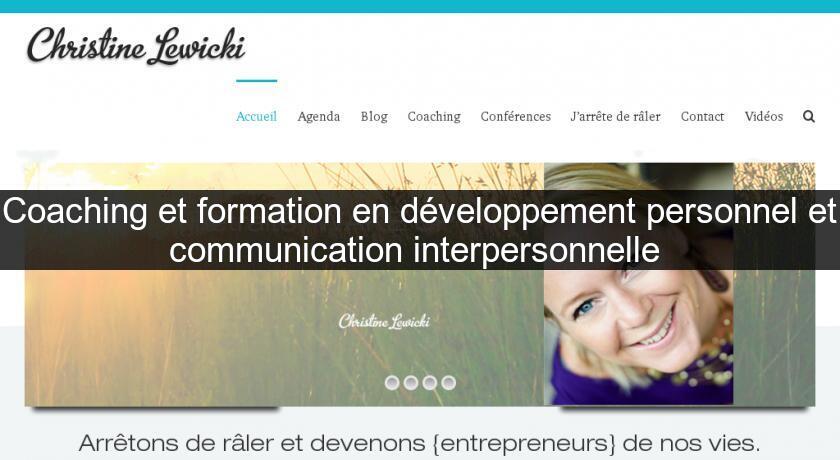 Coaching et formation en développement personnel et communication interpersonnelle 