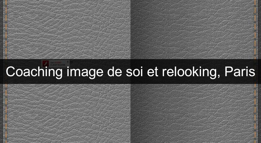 Coaching image de soi et relooking, Paris Coaching image de soi et relooking, Paris
