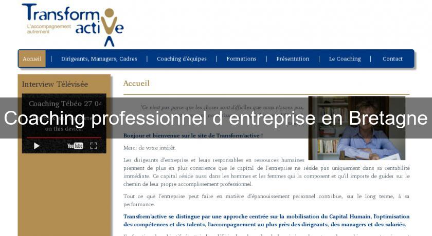 Coaching professionnel d'entreprise en Bretagne Coaching professionnel d'entreprise en Bretagne