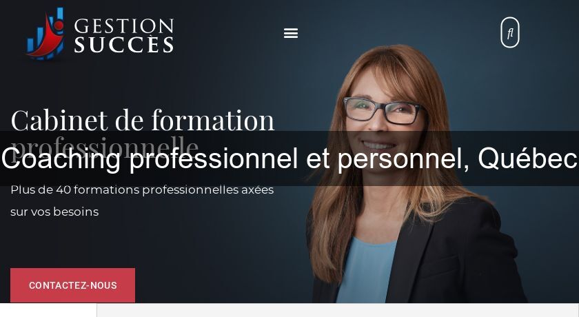 Coaching professionnel et personnel, Québec Coaching professionnel et personnel, Québec