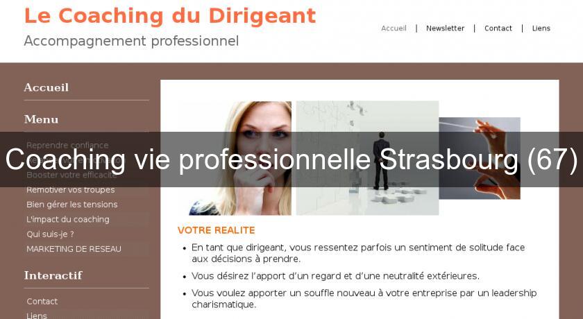 Coaching vie professionnelle Strasbourg (67)