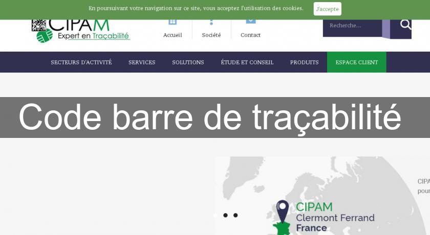 Code barre de traçabilité Code barre de traçabilité