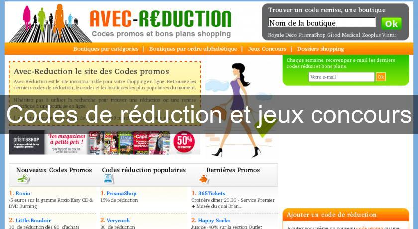Codes de réduction et jeux concours Codes de réduction et jeux concours