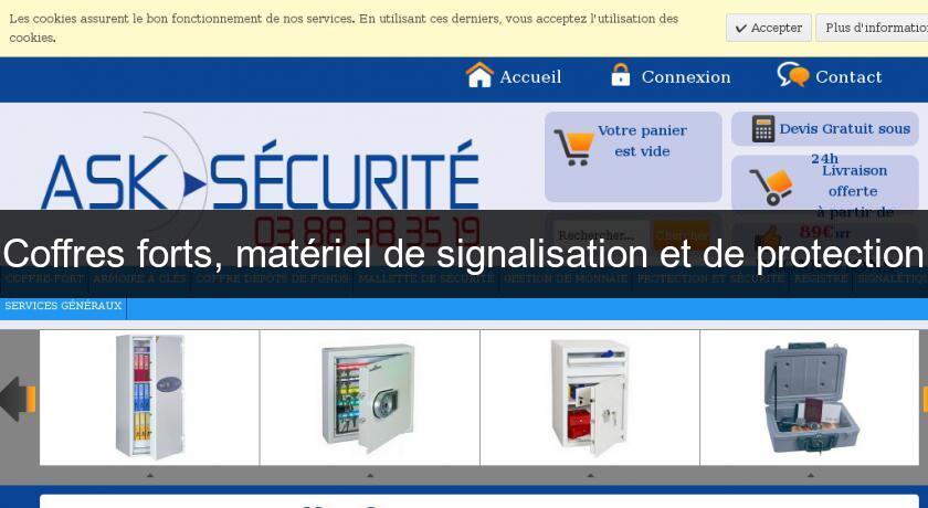 Coffres forts, matériel de signalisation et de protection Coffres forts, matériel de signalisation et de protection