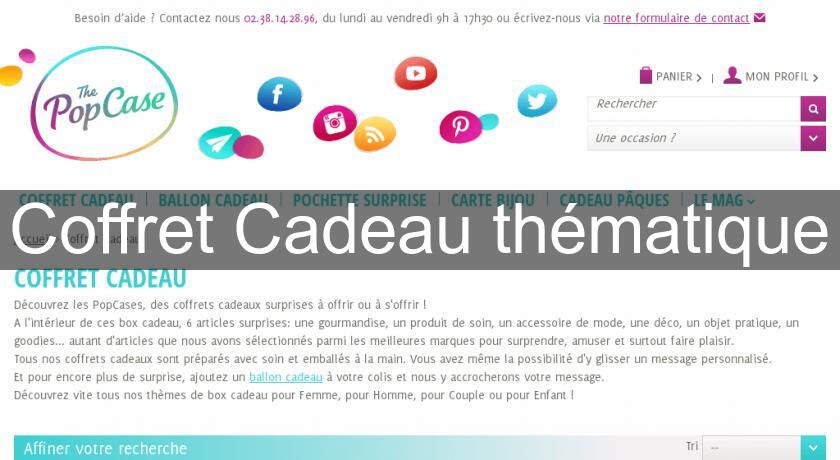 Coffret Cadeau thématique Coffret Cadeau thématique