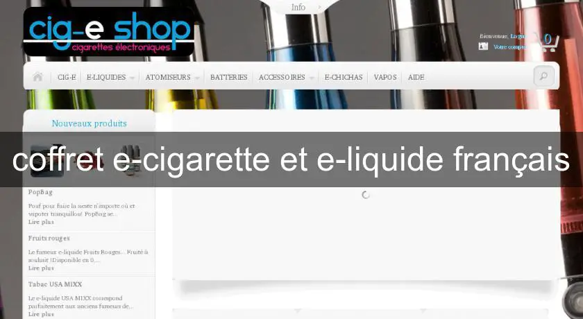 coffret e-cigarette et e-liquide français