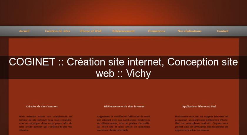 COGINET :: Création site internet, Conception site web :: Vichy COGINET :: Création site internet, Conception site web :: Vichy