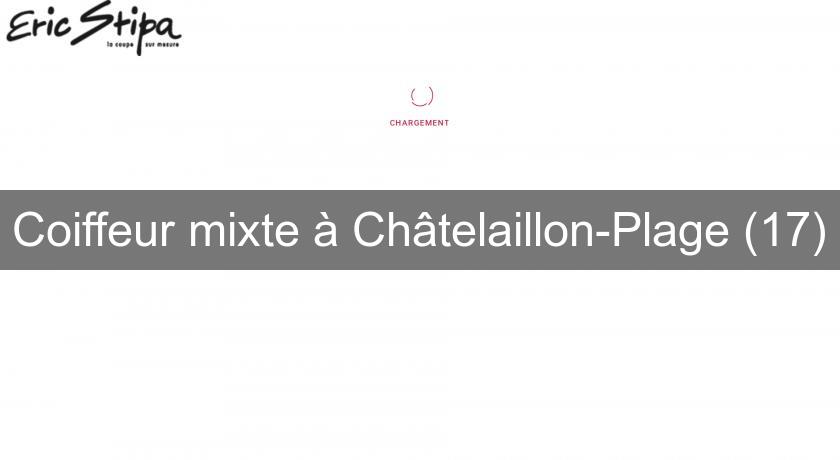 Coiffeur mixte à Châtelaillon-Plage (17) Coiffeur mixte à Châtelaillon-Plage (17)
