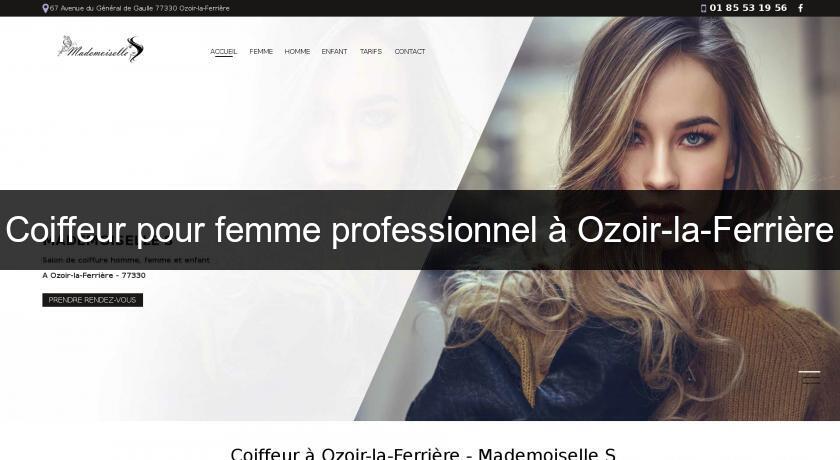 Coiffeur pour femme professionnel à Ozoir-la-Ferrière Coiffeur pour femme professionnel à Ozoir-la-Ferrière