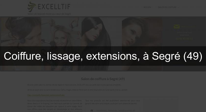 Coiffure, lissage, extensions, à Segré (49) Coiffure, lissage, extensions, à Segré (49)