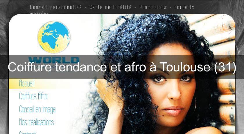 Coiffure tendance et afro à Toulouse (31) Coiffure tendance et afro à Toulouse (31)