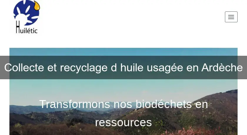 Collecte et recyclage d'huile usagée en Ardèche