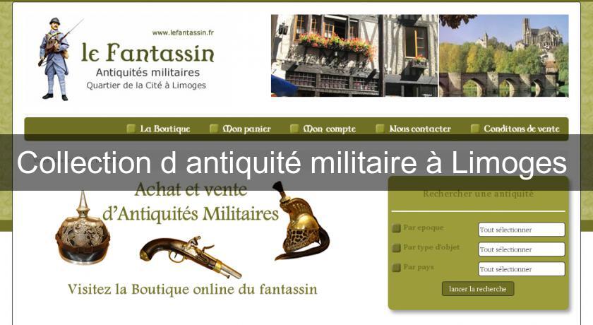 Collection d'antiquité militaire à Limoges 