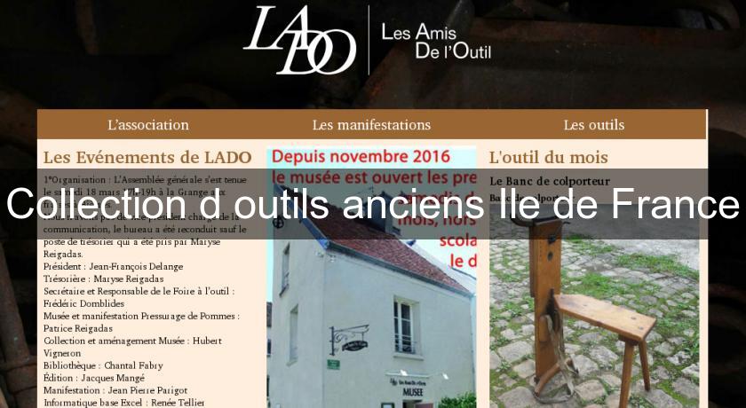 Collection d'outils anciens Ile de France Collection d'outils anciens Ile de France