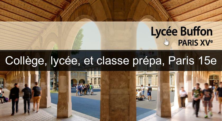 Collège, lycée, et classe prépa, Paris 15e