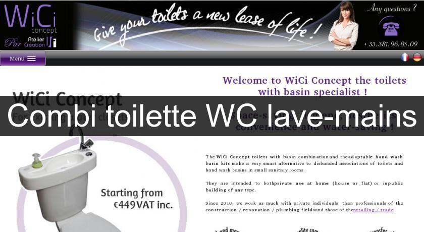 Combi toilette WC lave-mains Combi toilette WC lave-mains