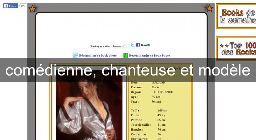 comédienne, chanteuse et modèle comédienne, chanteuse et modèle