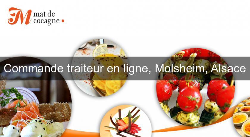 Commande traiteur en ligne, Molsheim, Alsace