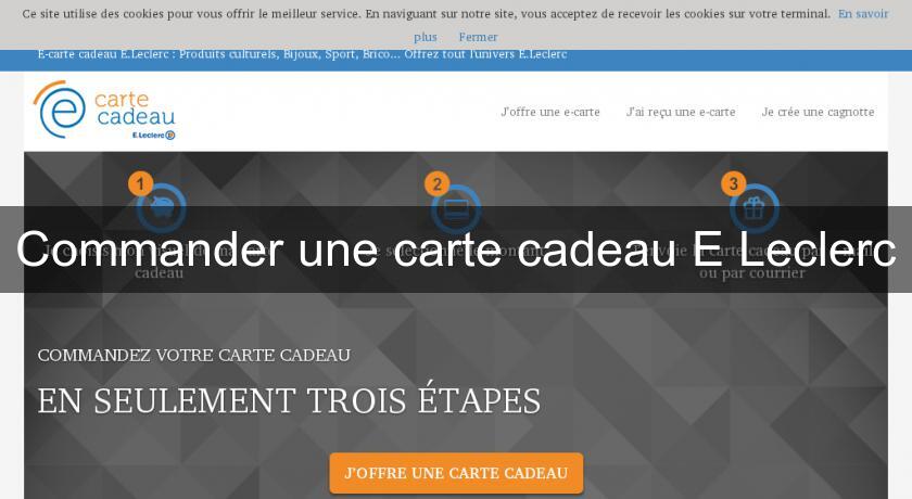Commander une carte cadeau E Leclerc
