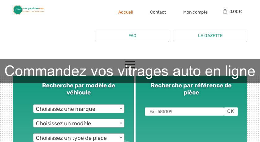 Commandez vos vitrages auto en ligne Commandez vos vitrages auto en ligne