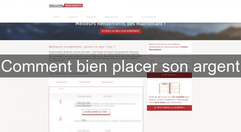Comment bien placer son argent Comment bien placer son argent