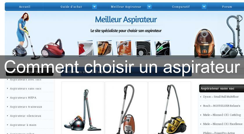 Comment choisir un aspirateur Comment choisir un aspirateur