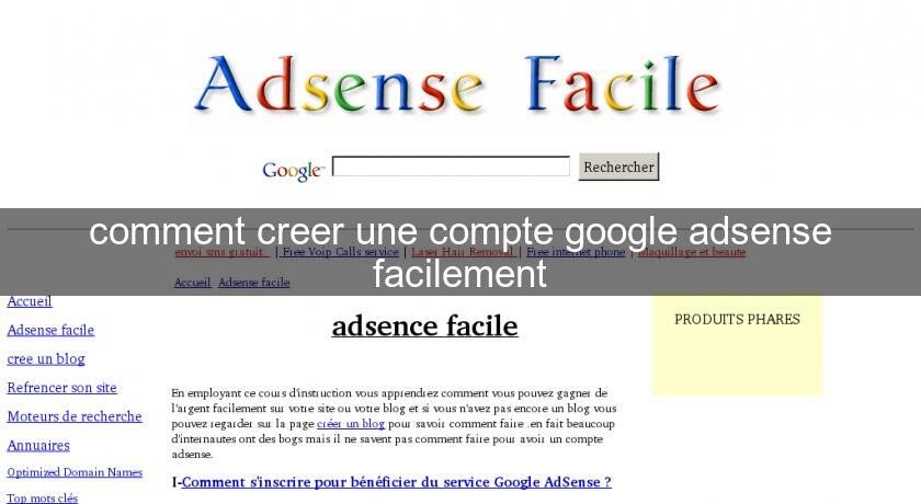 comment creer une compte google adsense facilement