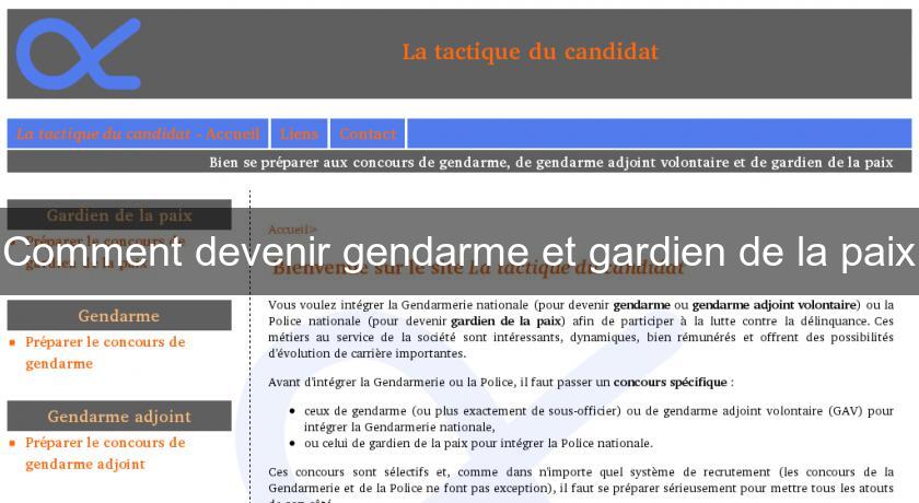 Comment devenir gendarme et gardien de la paix Comment devenir gendarme et gardien de la paix