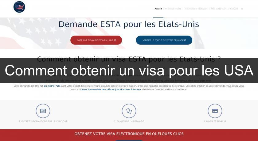 Comment obtenir un visa pour les USA Comment obtenir un visa pour les USA