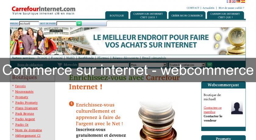 Commerce sur internet - webcommerce Commerce sur internet - webcommerce