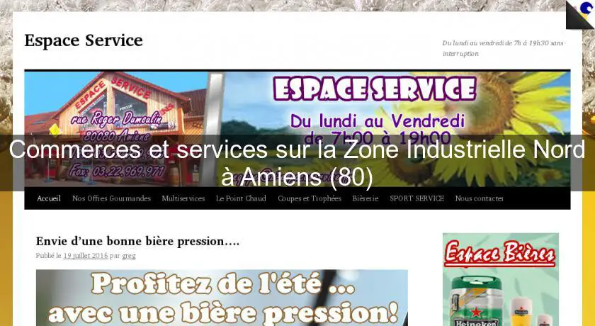 Commerces et services sur la Zone Industrielle Nord à Amiens (80)