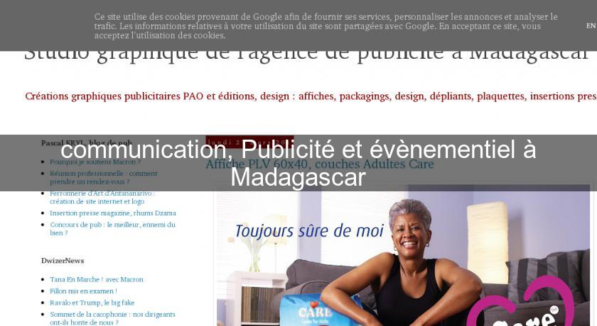 communication, Publicité et évènementiel à Madagascar communication, Publicité et évènementiel à Madagascar