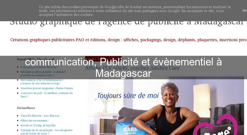 communication, Publicité et évènementiel à Madagascar