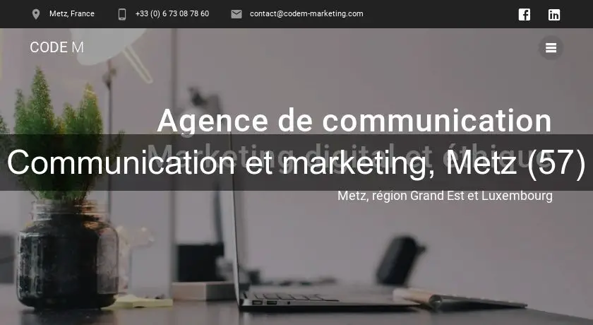 Communication et marketing, Metz (57)