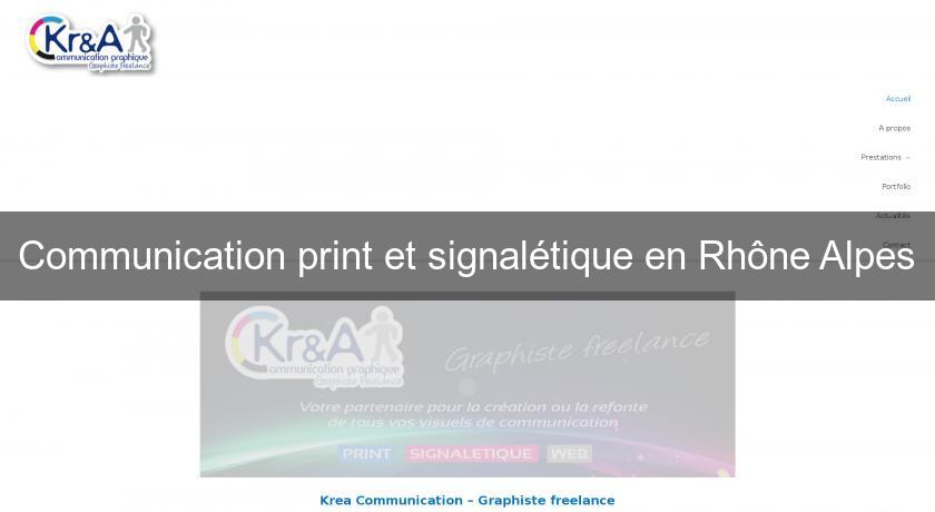 Communication print et signalétique en Rhône Alpes