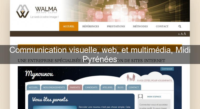 Communication visuelle, web, et multimédia, Midi Pyrénées Communication visuelle, web, et multimédia, Midi Pyrénées
