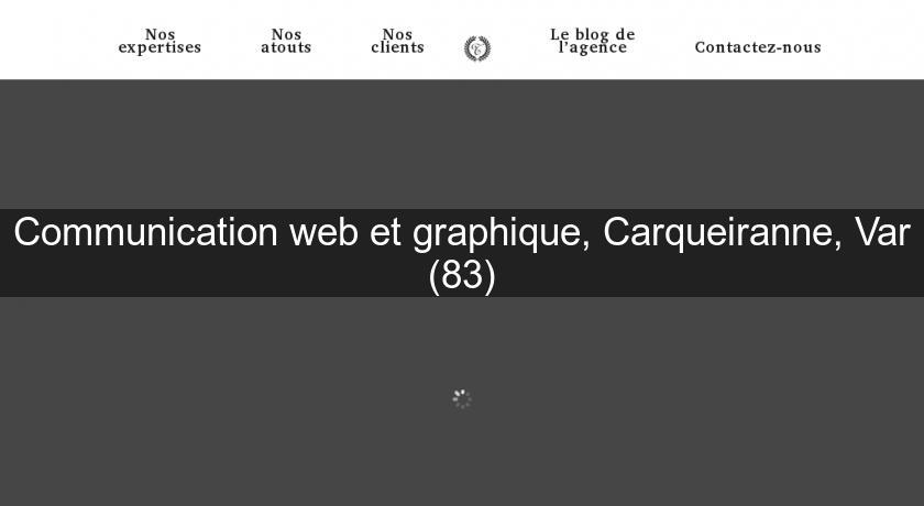 Communication web et graphique, Carqueiranne, Var (83)