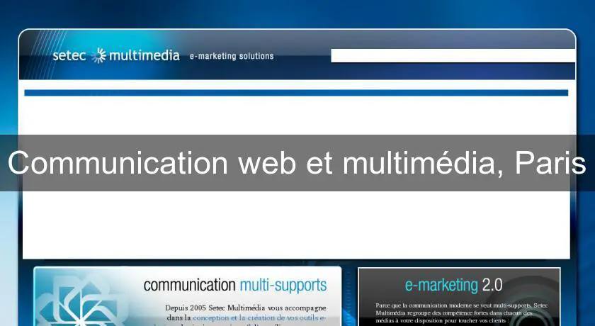 Communication web et multimédia, Paris