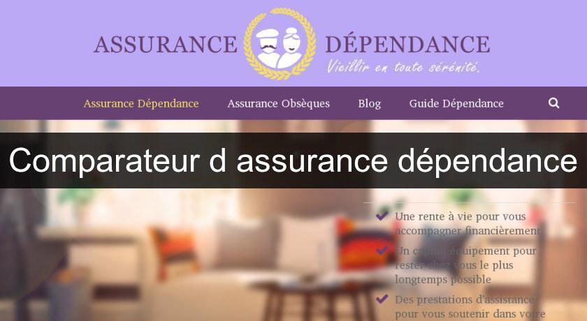 Comparateur d'assurance dépendance