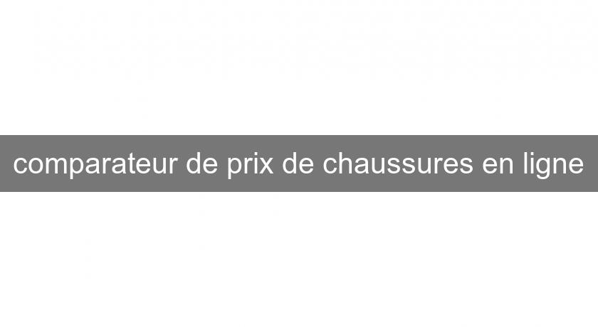 comparateur de prix de chaussures en ligne comparateur de prix de chaussures en ligne