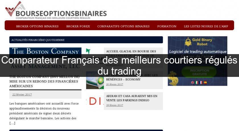 Comparateur Français des meilleurs courtiers régulés du trading Comparateur Français des meilleurs courtiers régulés du trading