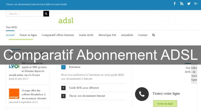 Comparatif Abonnement ADSL Comparatif Abonnement ADSL