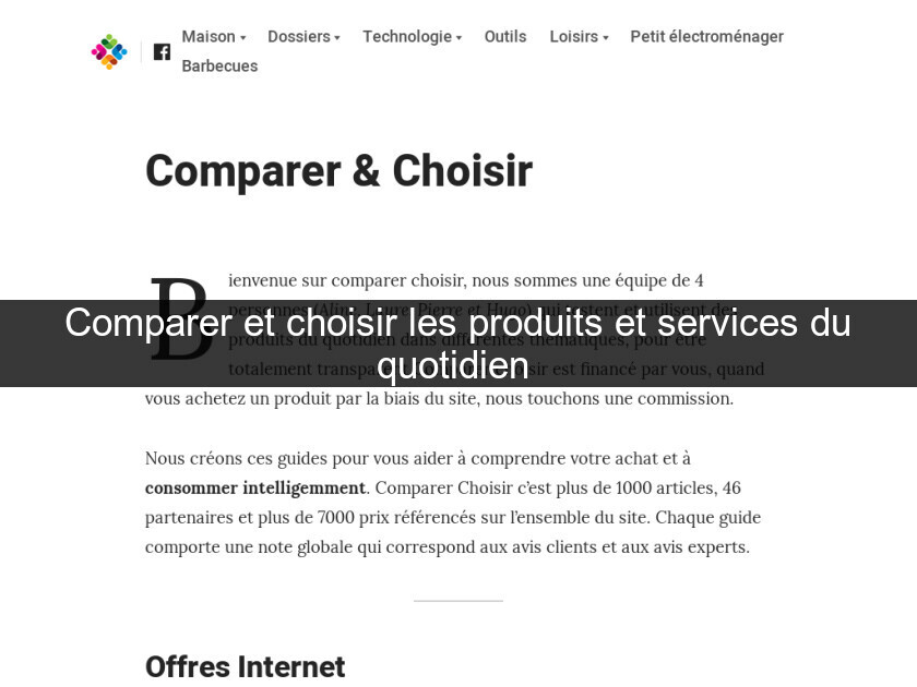 Comparer et choisir les produits et services du quotidien Comparer et choisir les produits et services du quotidien