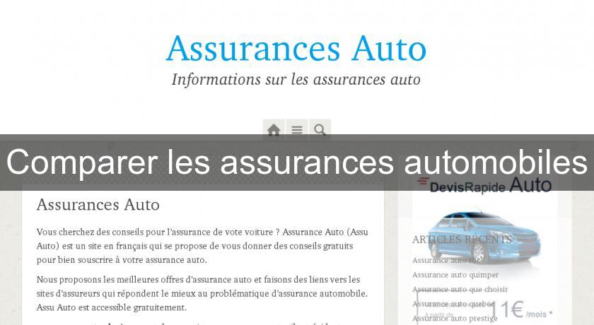 Comparer les assurances automobiles Comparer les assurances automobiles