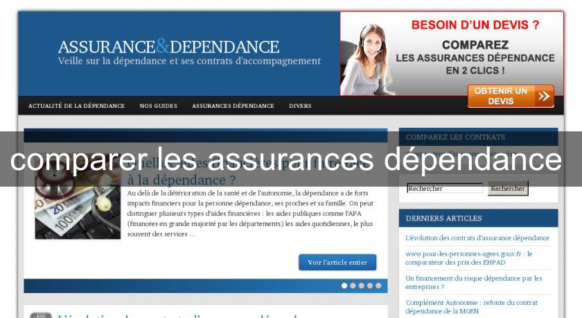 comparer les assurances dépendance comparer les assurances dépendance