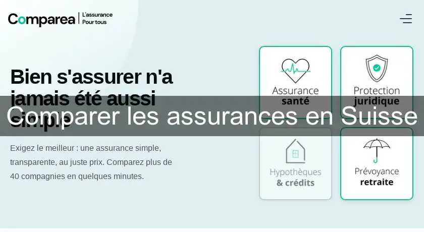 Comparer les assurances en Suisse