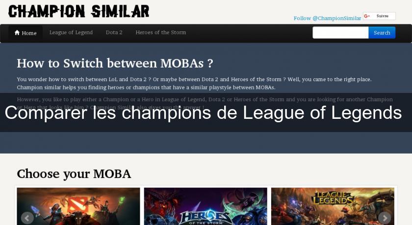 Comparer les champions de League of Legends Comparer les champions de League of Legends