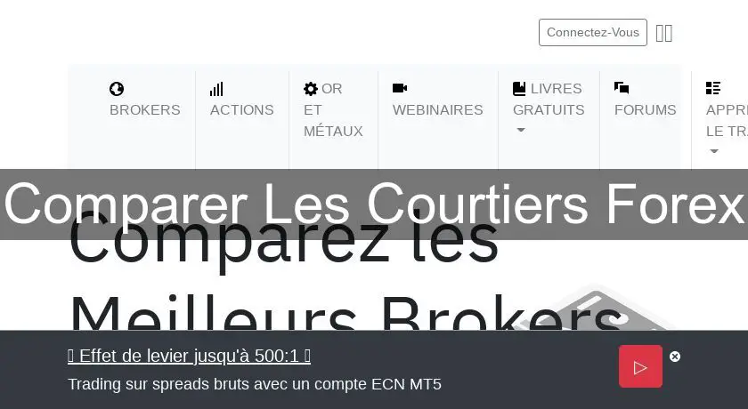 Comparer Les Courtiers Forex